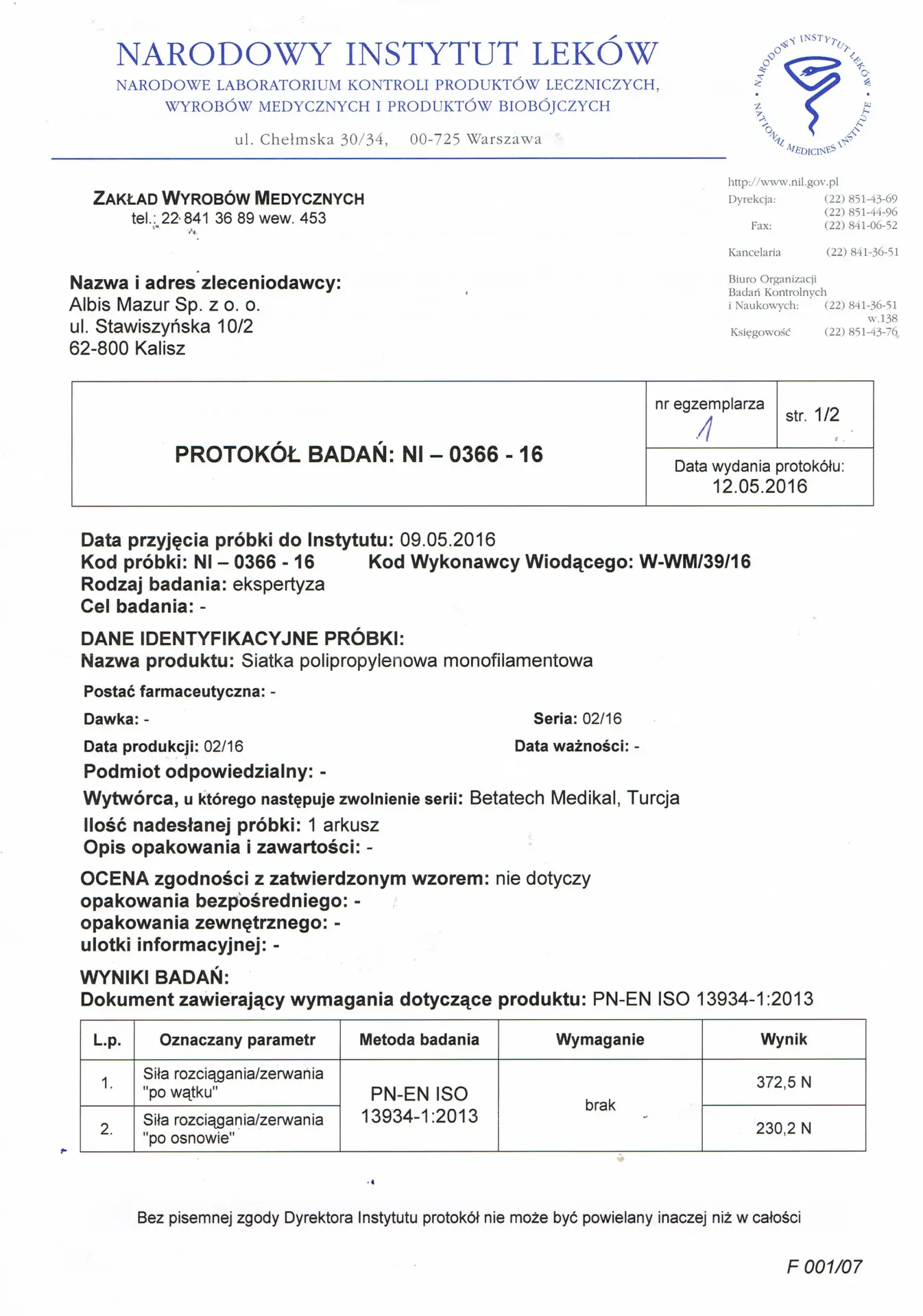 Narodowy Instytu Lekow badanie wytrzymalosciowe siatki Albis 